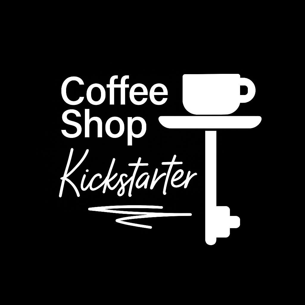 Coffee Shop Kickstarter